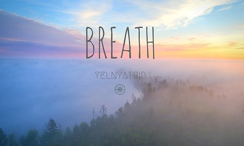 YELNYATRIP — BREATH || ДЫХАНИЕ ЕЛЬНИ